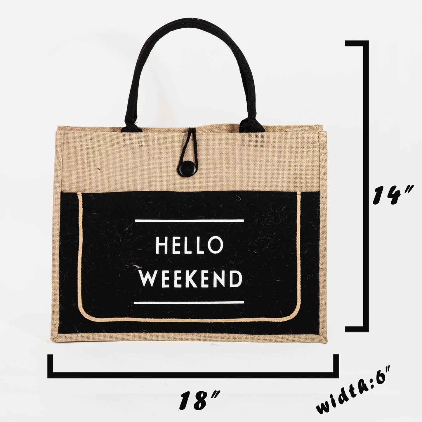 Hello Weekend Large Burlap Tote Bag